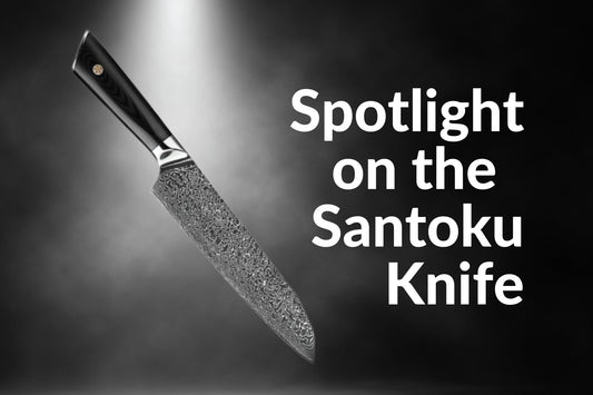 Spotlight On the Santoku Knife
